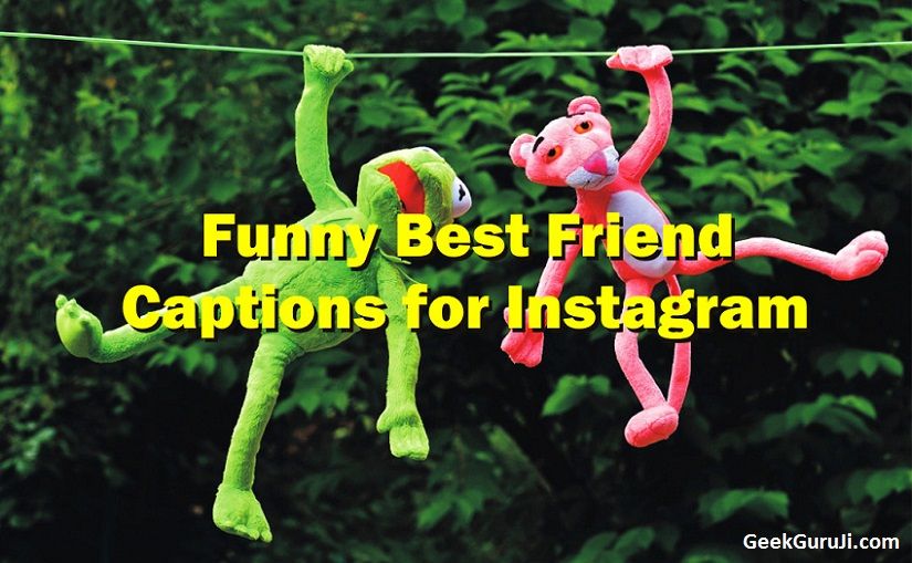 Funny Best Friend Captions for Instagram: 50 Quotes for Instagram selfies