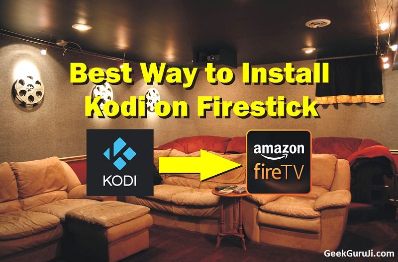 How to Install Kodi on Firestick without PC