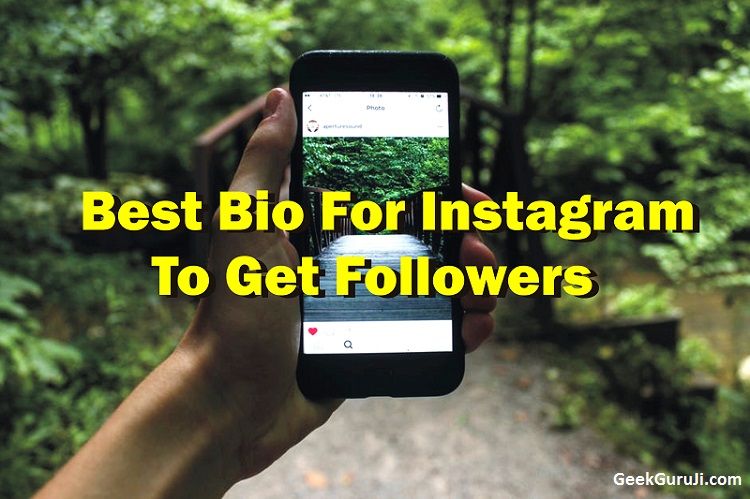 Best Bio for Instagram to Get Followers