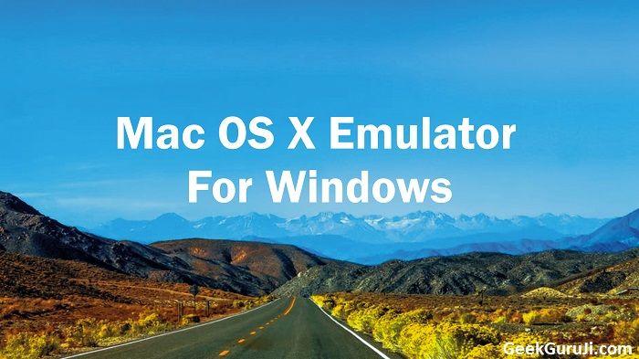 Mac OS X Emulator for Windows