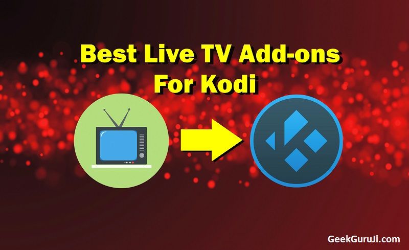 best Kodi Addons for Live TV streaming
