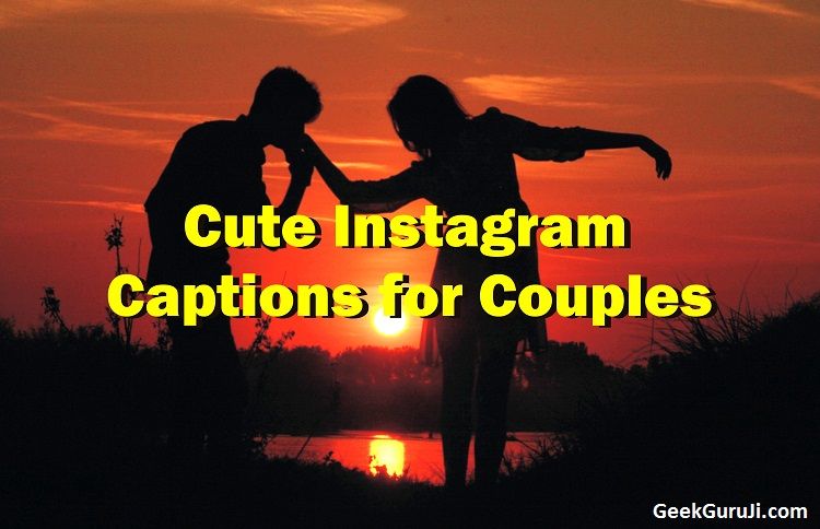 Cute Instagram Captions for Couples