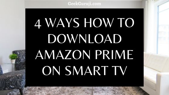 How To Download Amazon Prime On Smart TV
