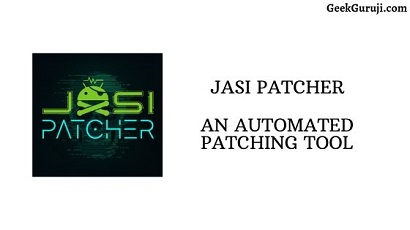 Jasi Patcher is an automated patching tool